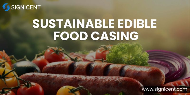 Sustainable Edible Food Casing